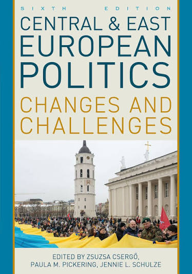 Central and East European politics. 9781538198902