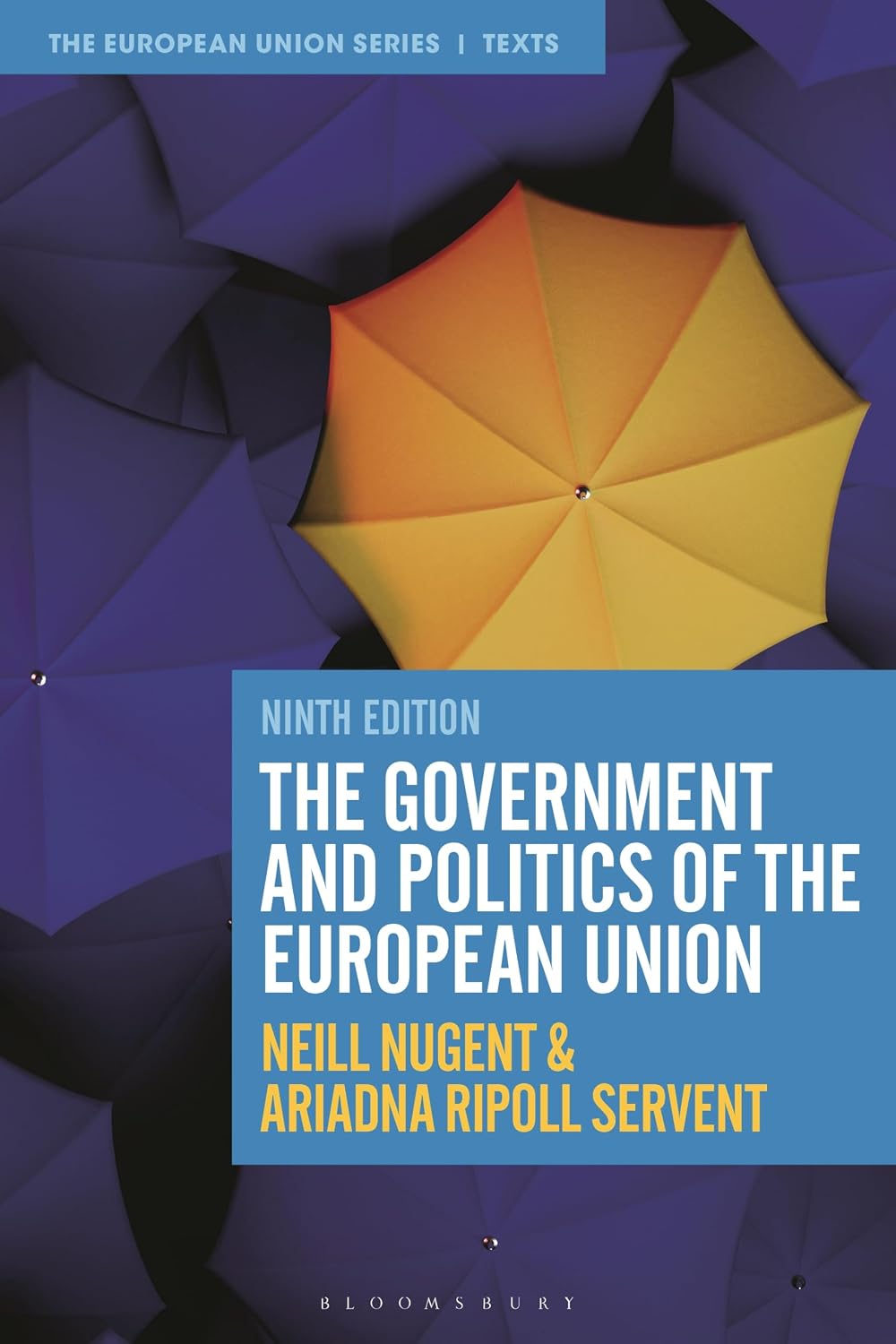  The government and politics of the European Union. 9781350336582