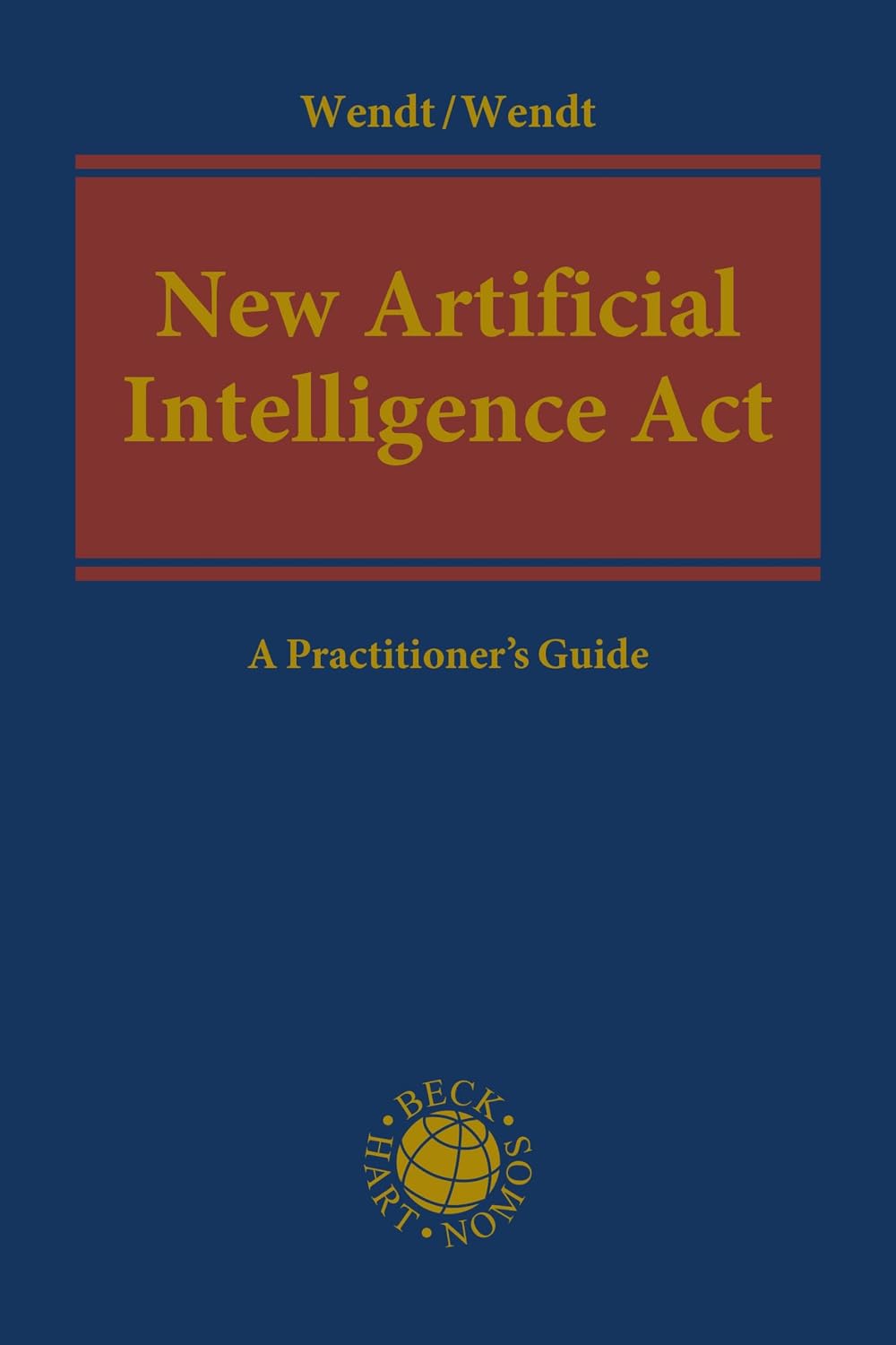 New Artificial Intelligence Act. 9781509994021