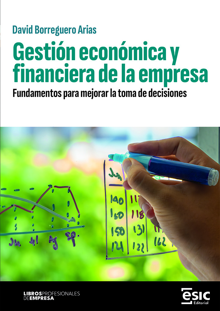 Gestión económica y financiera de la empresa. 9788411922869