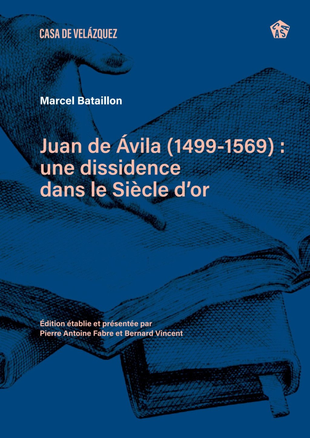 Juan de Ávila (1499-1569). 9788490964859