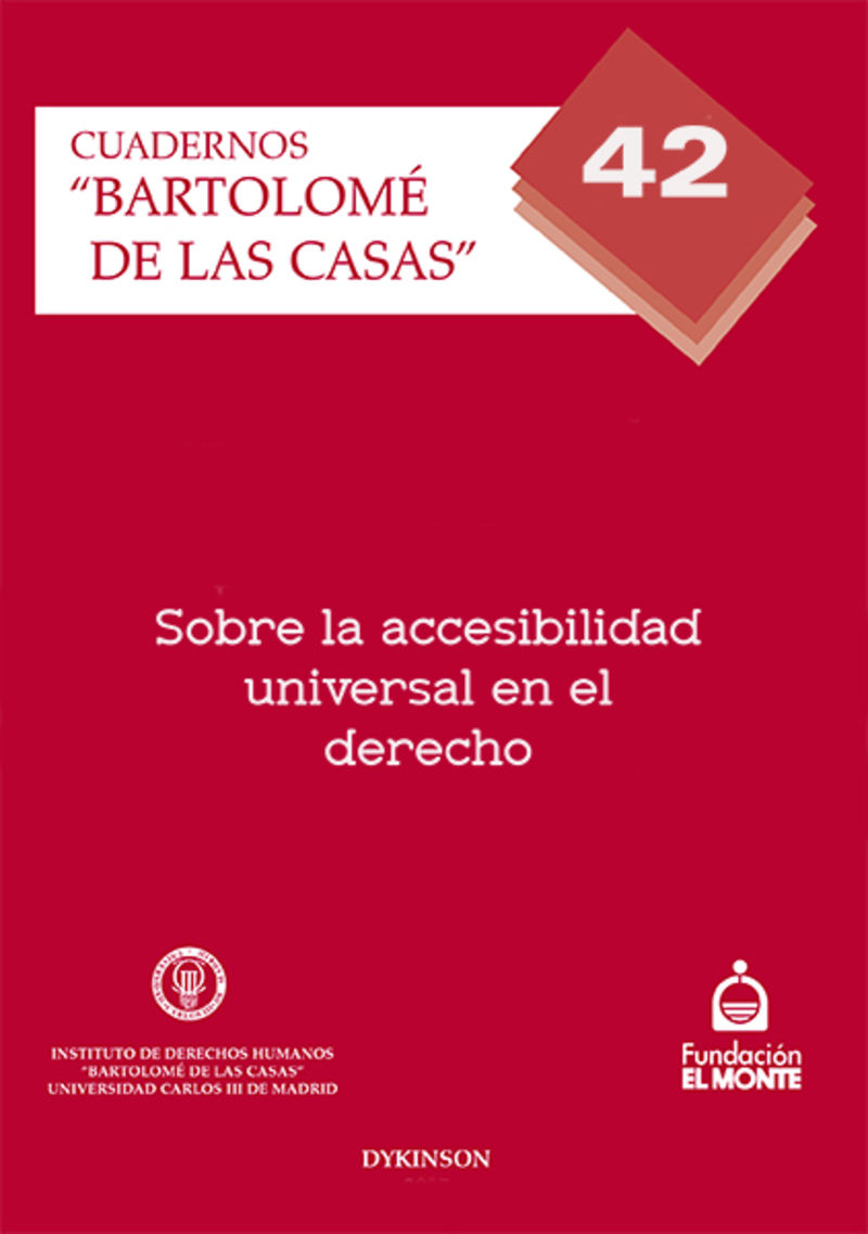 Sobre la accesibilidad universal en el Derecho. 9788497729802