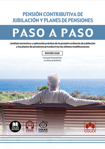Pensión contributiva de jubilación y planes de pensiones. Paso a paso. 9791370650827