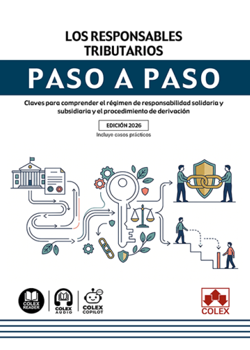 Los responsables tributarios. Paso a paso. 9791370650964