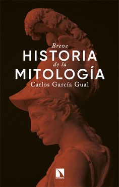 Breve historia de la mitología. 9788410677159