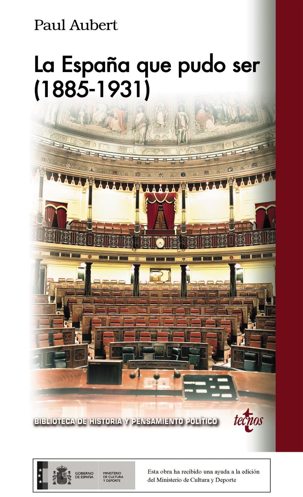 La España que pudo ser (1885-1931). 9788430981830
