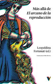 Más allá del Arcano de la Reproducción. 9791388244155