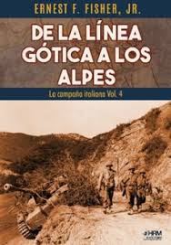 De la Línea Gótica a Los Alpes. 9791388291067