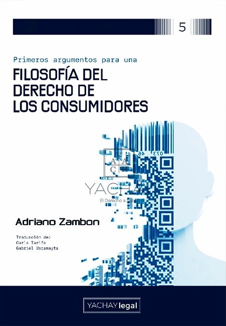 Primeros argumentos para una filosofía del derecho de los consumidores. 9786129936451