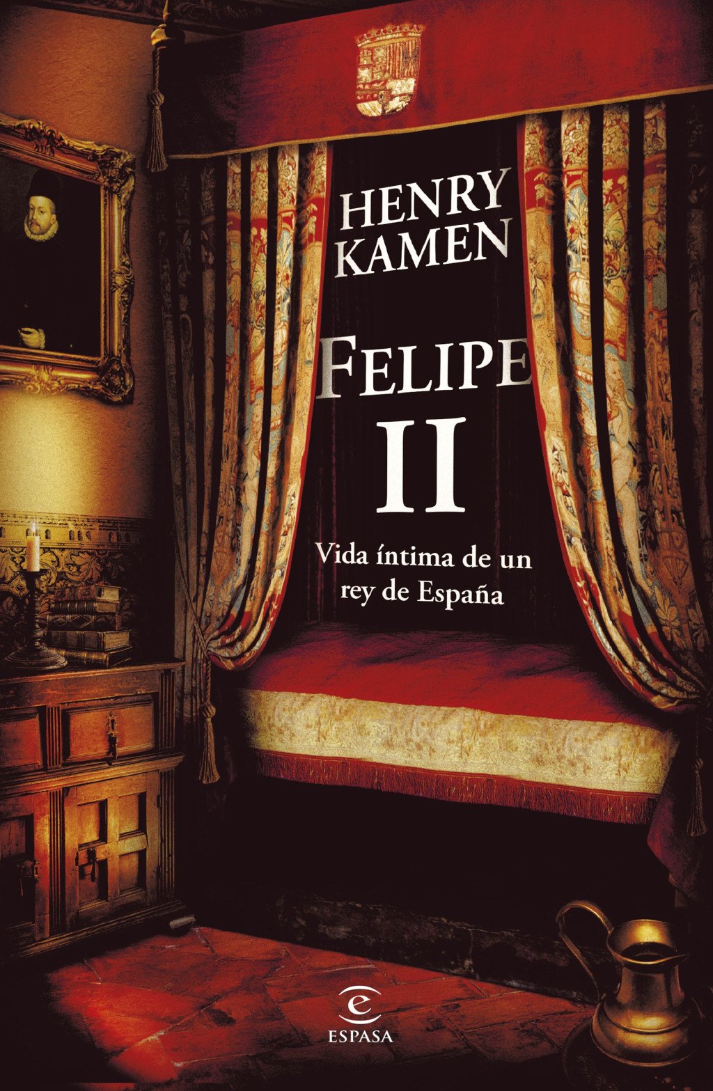 Felipe II. Vida íntima de un rey de España