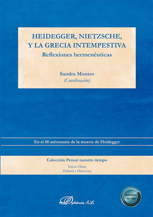 Heidegger, Nietzsche, y la Grecia intempestiva