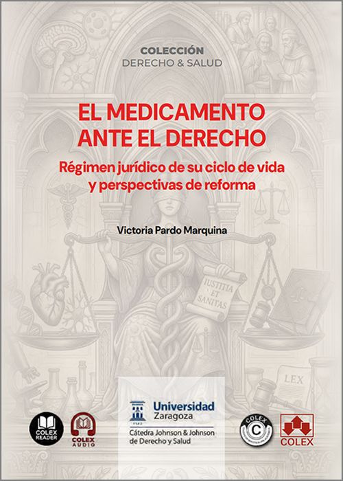 El medicamento ante el Derecho