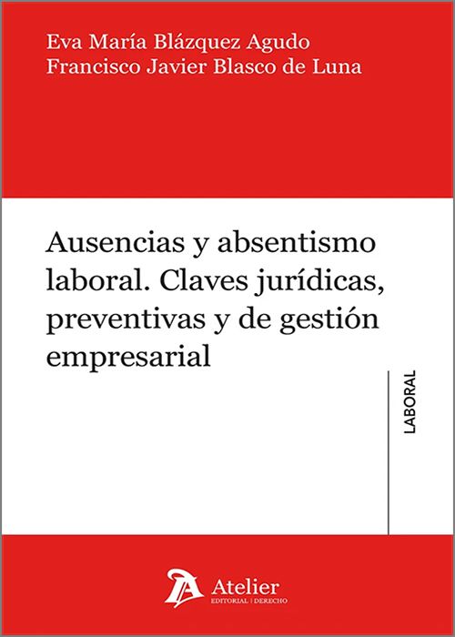 Ausencias y absentismo laboral
