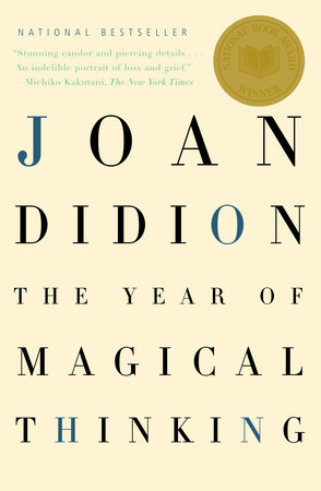 The Year of Magical Thinking. 9781400078431