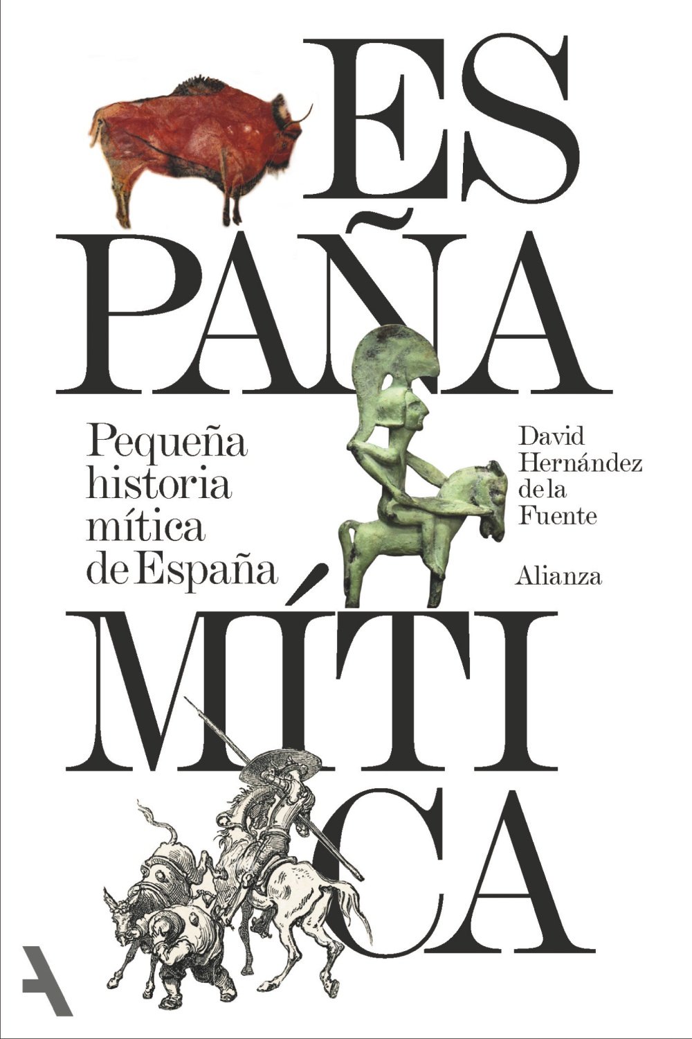 Pequeña historia mítica de España