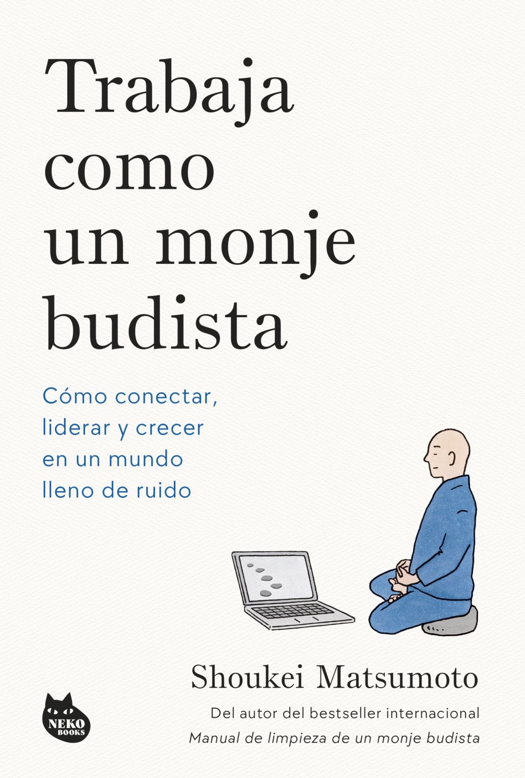 Trabaja como un monje budista. 9788410427594