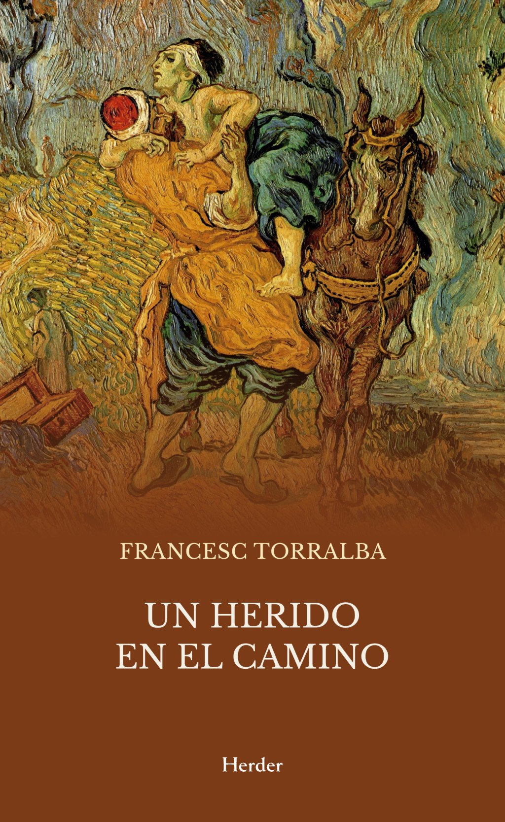 Un herido en el camino. 9788425455216