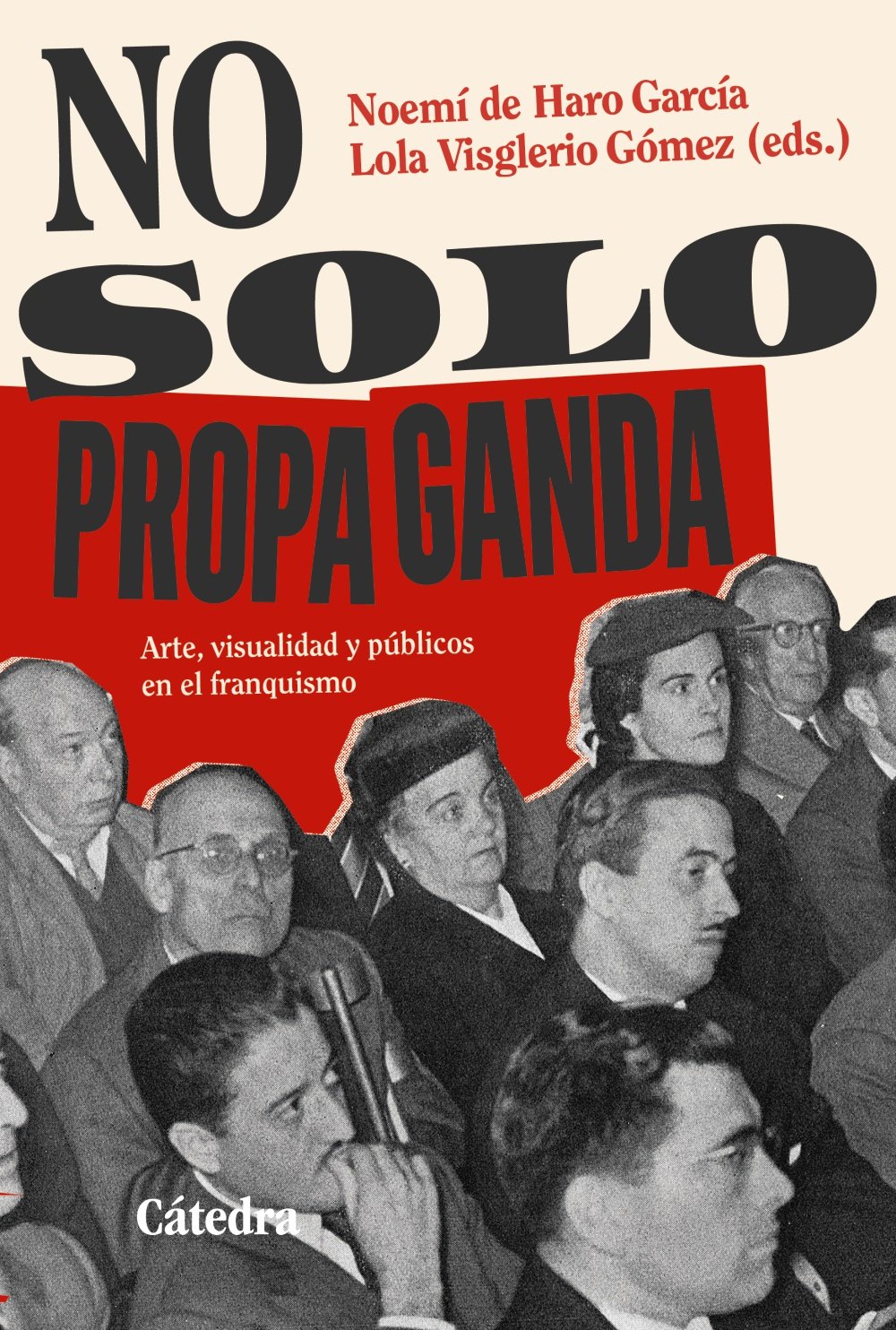 No solo propaganda. 9788437650326