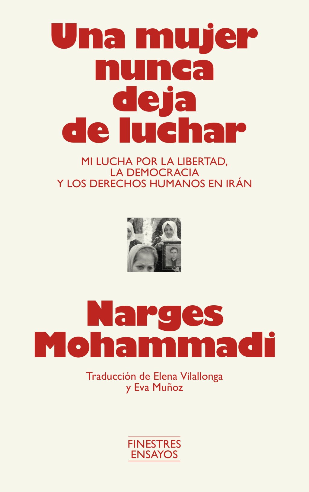 Una mujer nunca deja de luchar. 9791388442001
