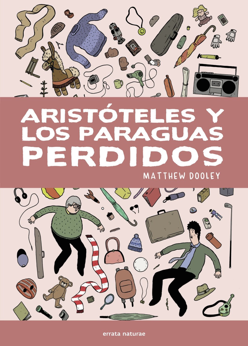 Aristóteles y los paraguas perdidos. 9791387597436