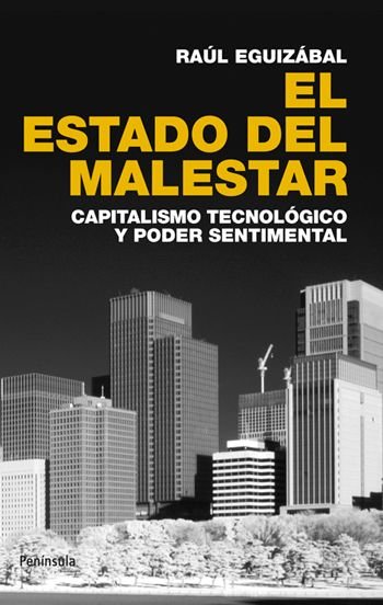 El Estado del malestar. 9788499420899