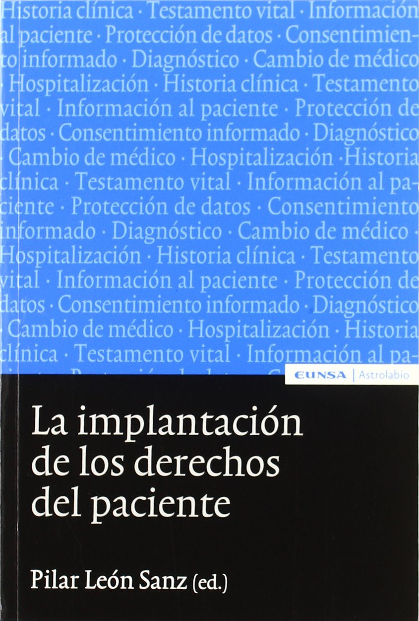 La implantación de los Derechos del paciente. 9788431321543