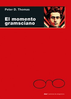 El momento gramsciano. 9788446057659