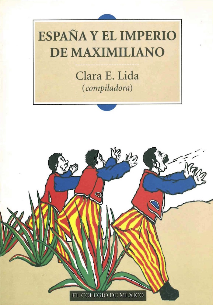 España y el Imperio de Maximiliano. 9789681209421
