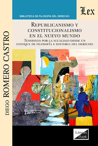 Republicanismo y constitucionalismo en el nuevo mundo. 9789564075679