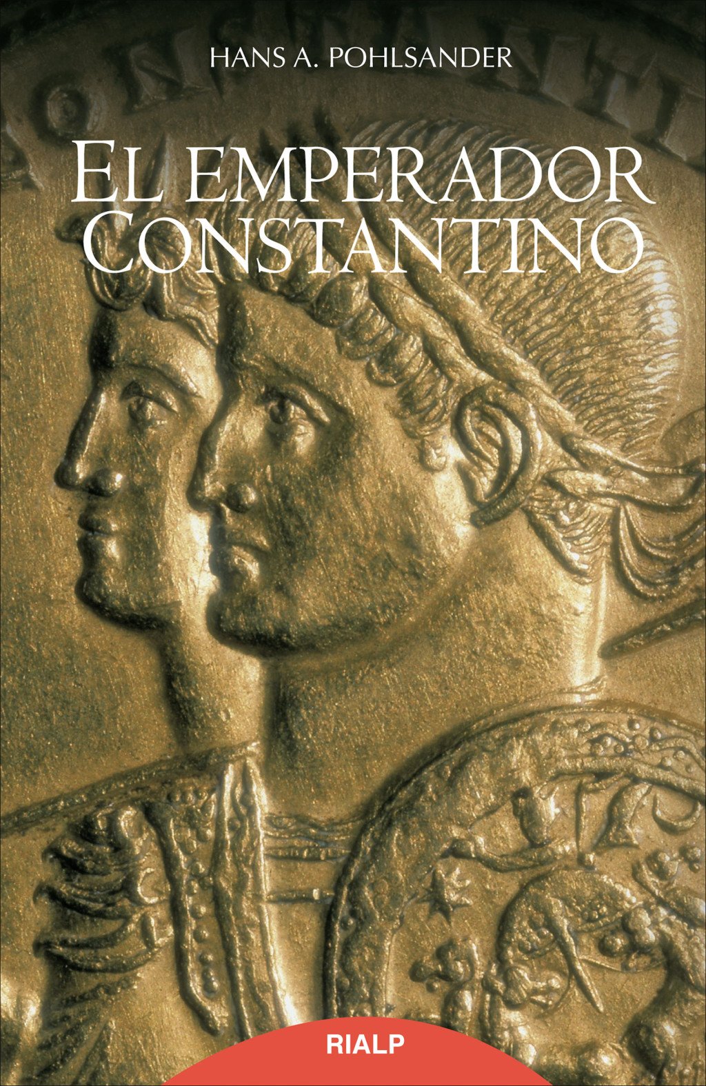 El Emperador Constantino. 9788432145490