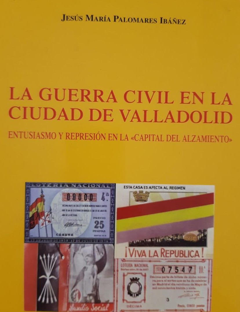 La Guerra Civil en la ciudad de Valladolid. 9788495389213