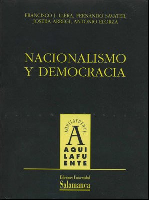 Nacionalismo y democracia. 9788478007158