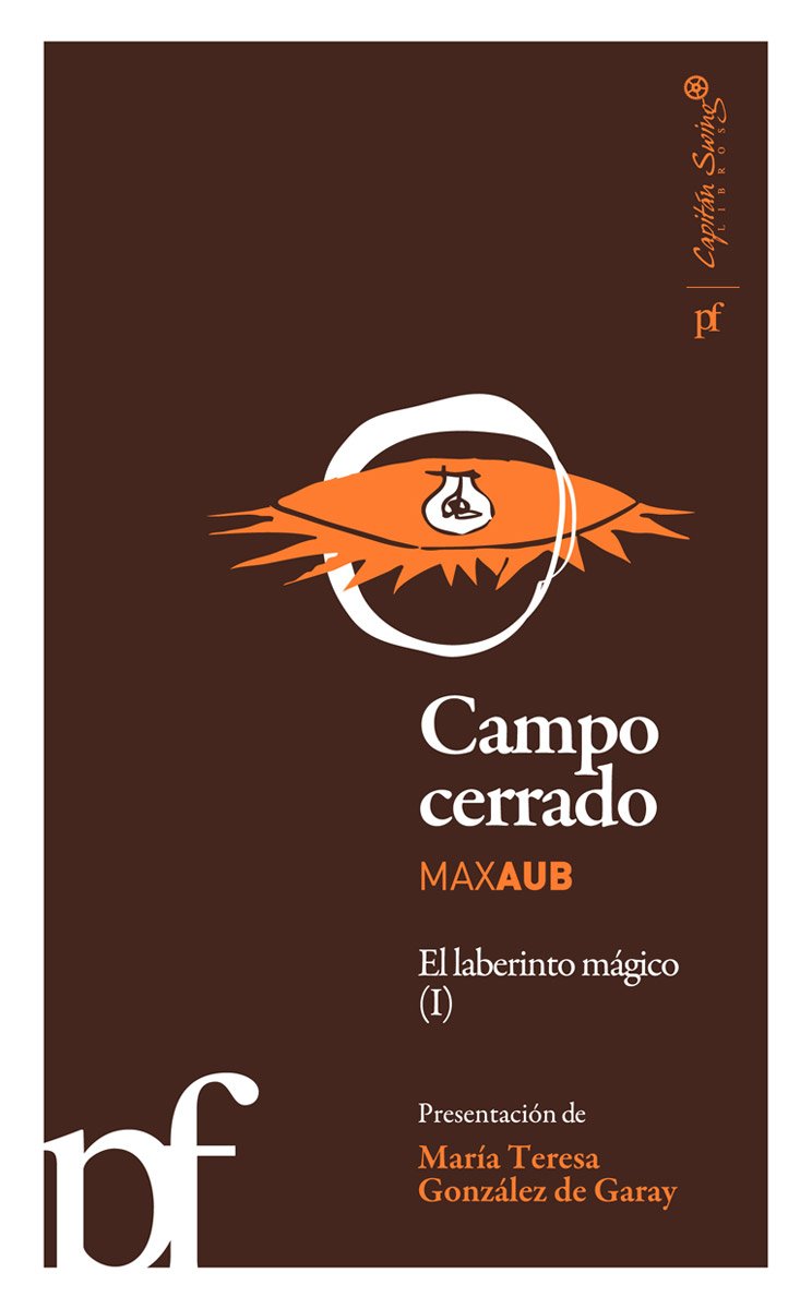 Campo cerrado. 9788493770945