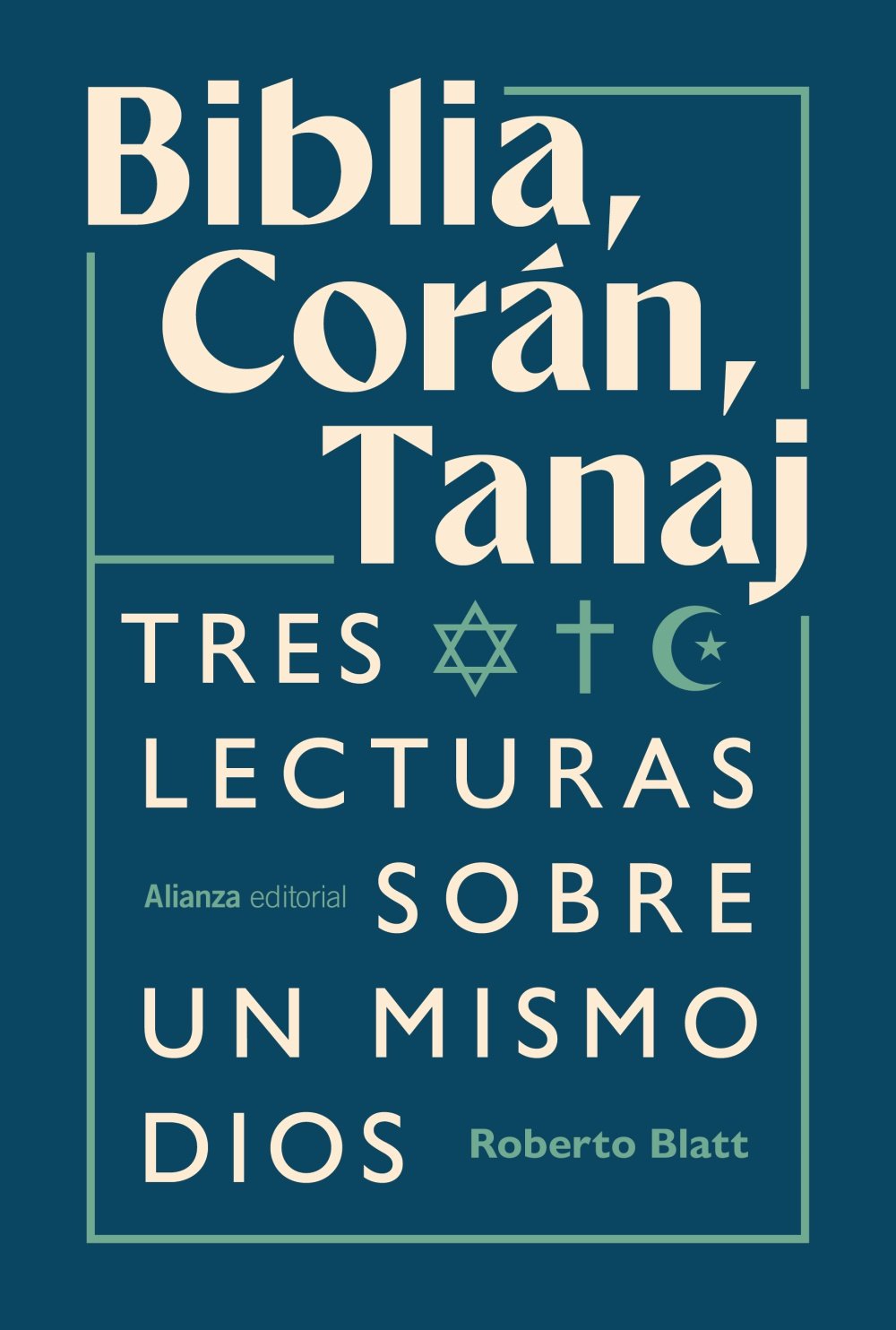 Biblia, Corán, Tanaj. 9791370091743