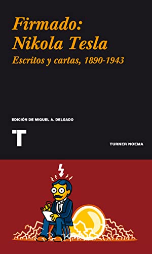 Firmado: Nikola Tesla. 9788475068114
