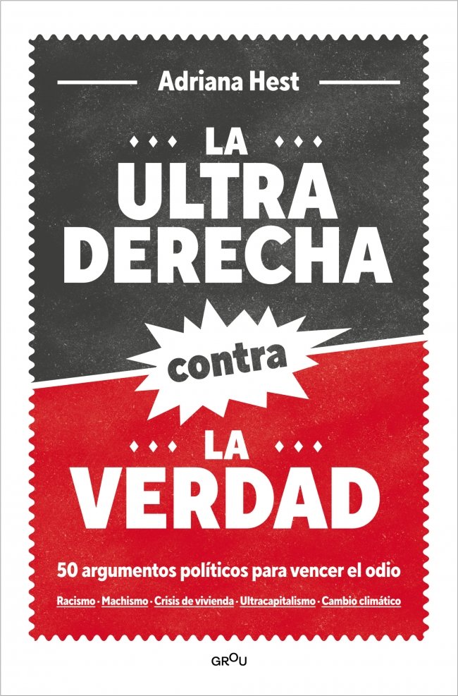 La ultraderecha contra la verdad. 9791387598914