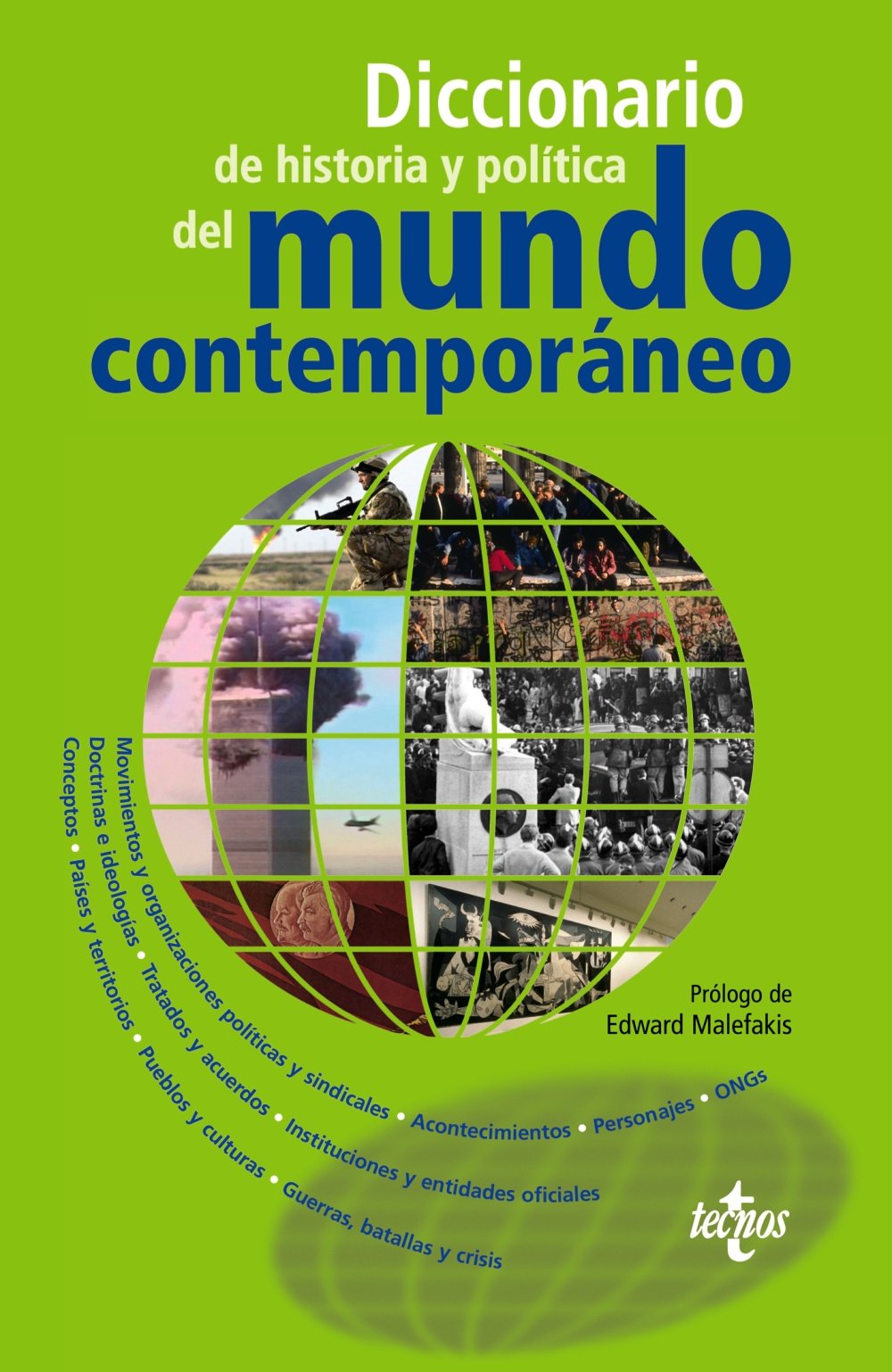 Diccionario de historia y política del mundo contemporáneo. 9788430944903