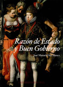 Razón de Estado y buen gobierno. 9788447212019