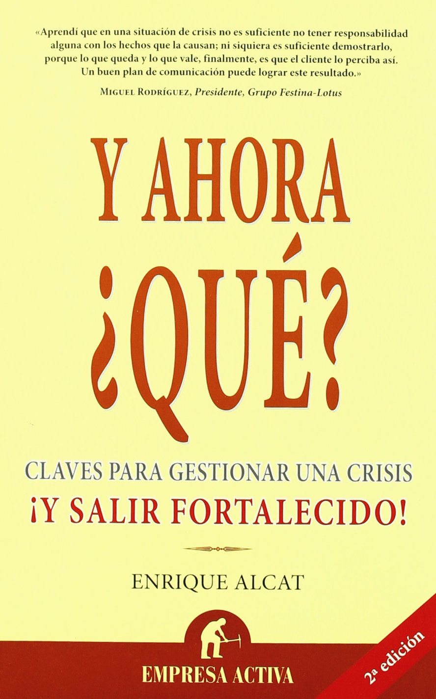 Y ahora ¿qué?. 9788495787682
