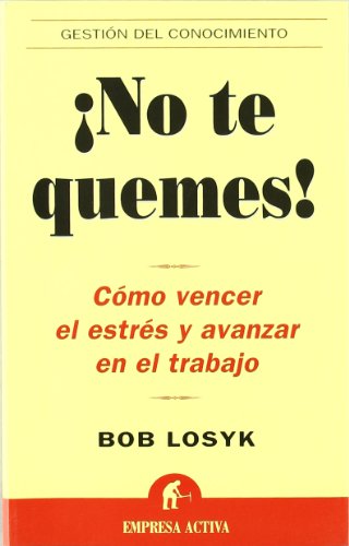 ¡No te quemes!. 9788495787941