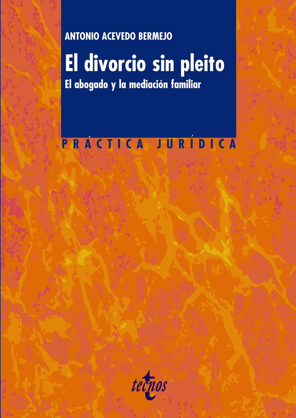 El divorcio sin pleito. 9788430948918