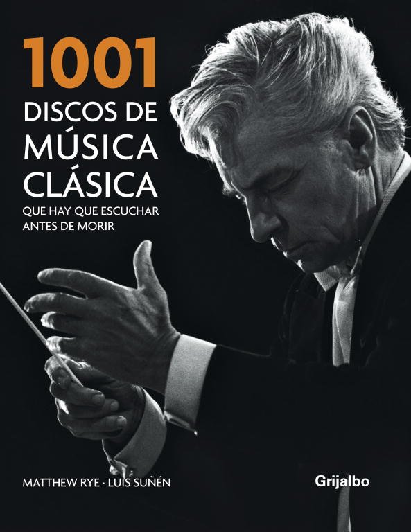 1001 discos de música clásica. 9788425341465