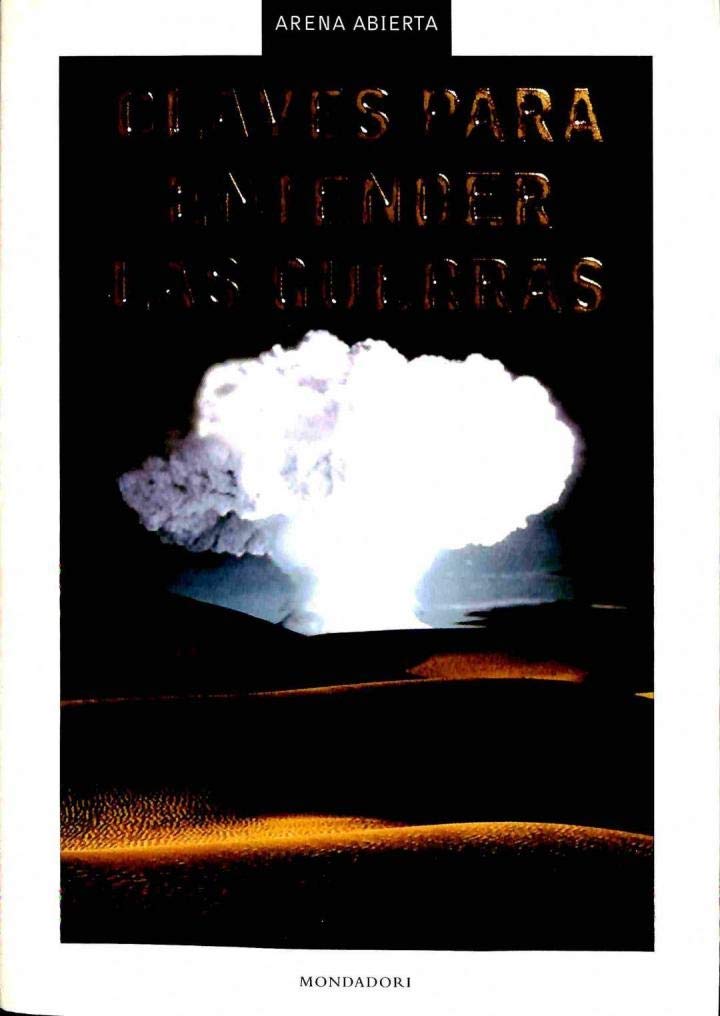 Claves para entender las guerras. 9788439709909
