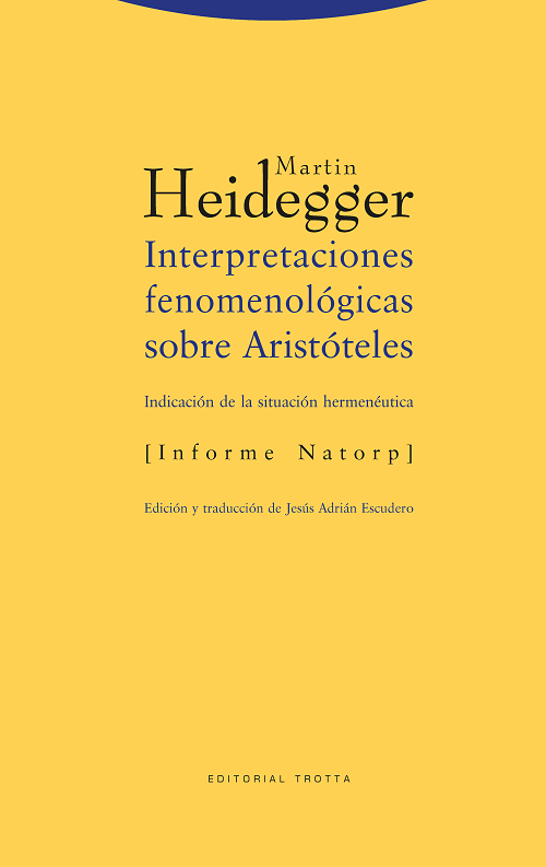 Interpretaciones fenomenológicas sobre Aristóteles  . 9788481645521