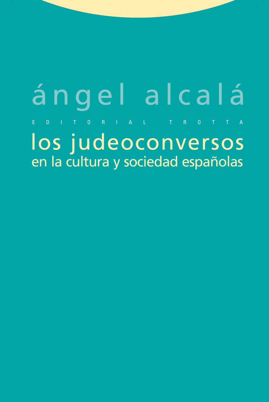 Los judeoconversos en la cultura y sociedad españolas. 9788498792027
