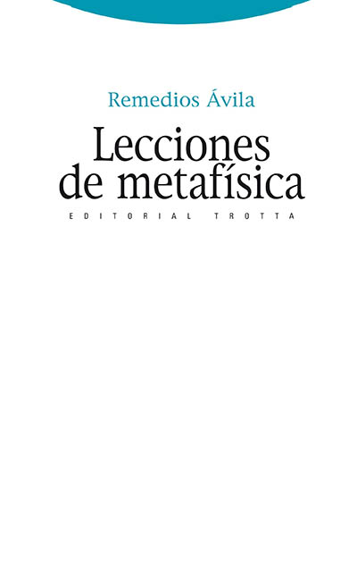 Lecciones de metafísfica. 9788498792294