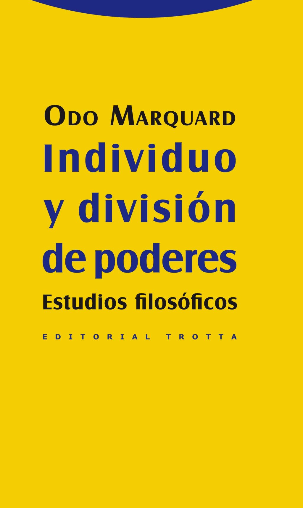 Individuo y división de poderes. 9788498793697