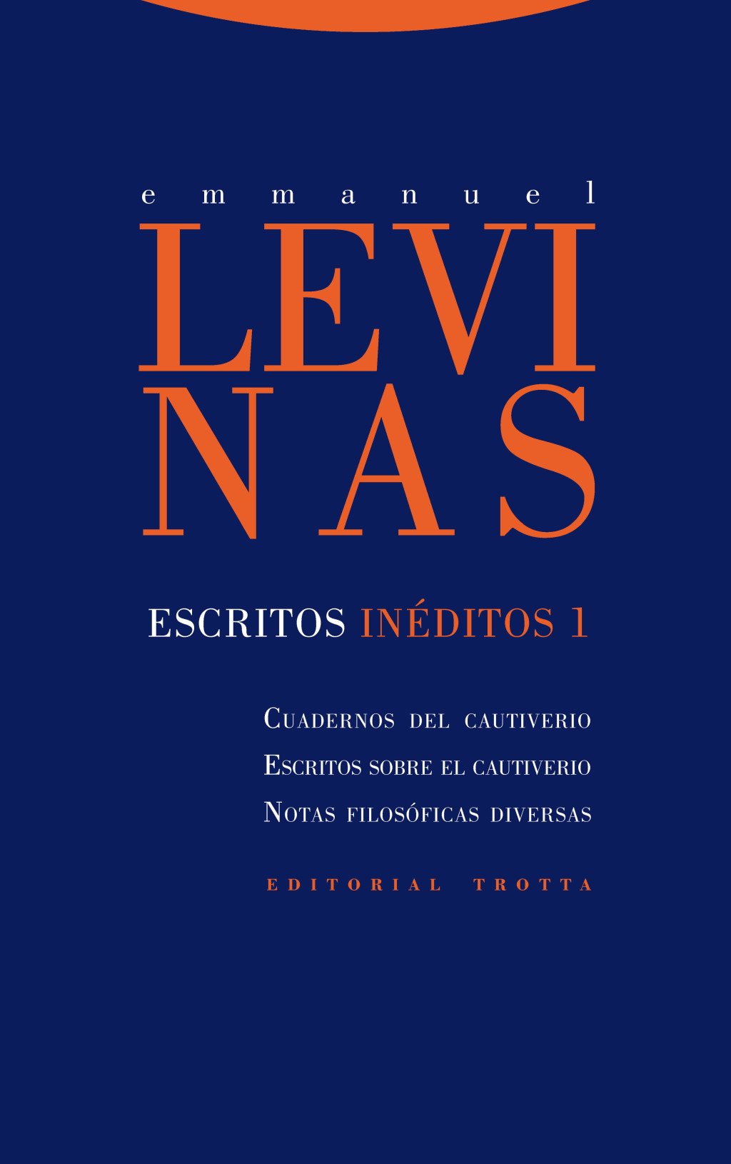 Escritos inéditos I. 9788498794656