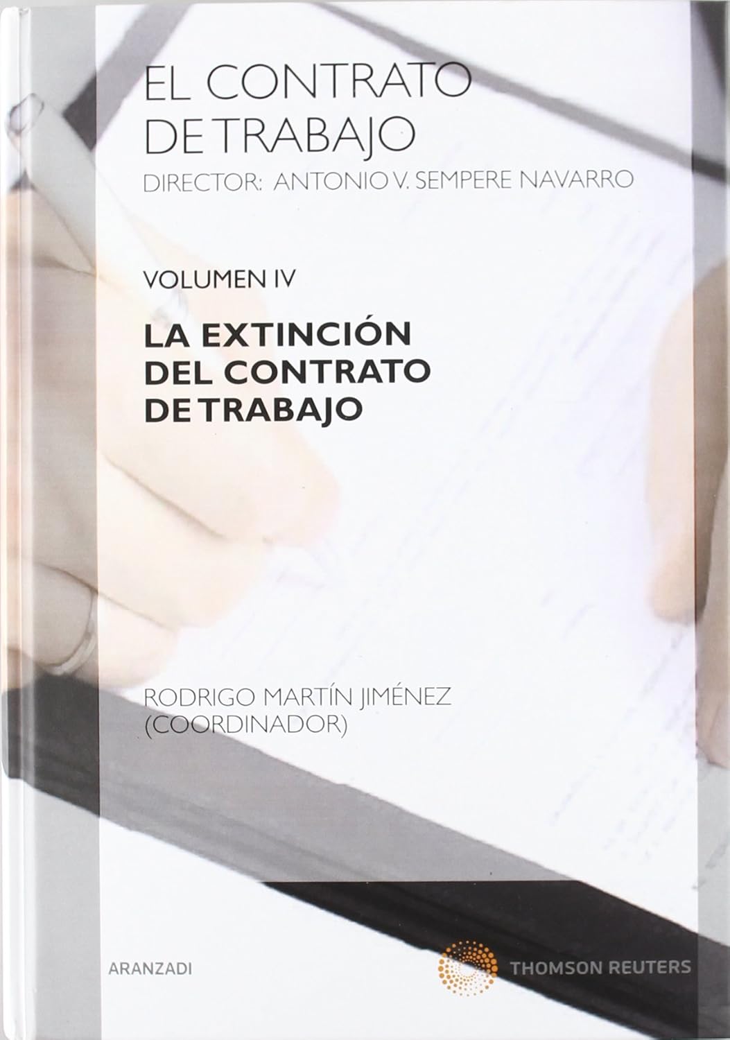El contrato de trabajo. 9788499030111