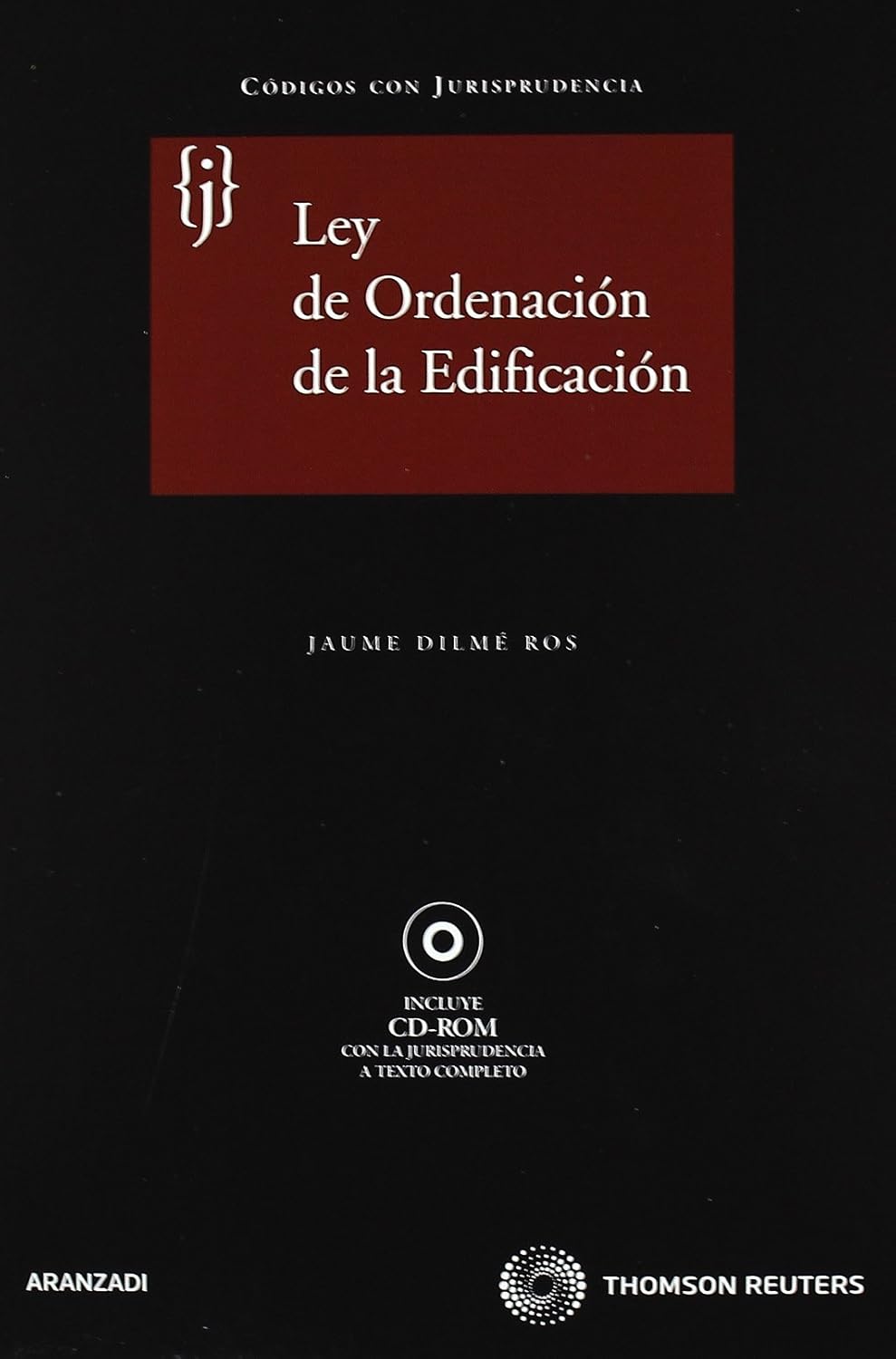 Ley de Ordenación de la Edificación. 9788499038452